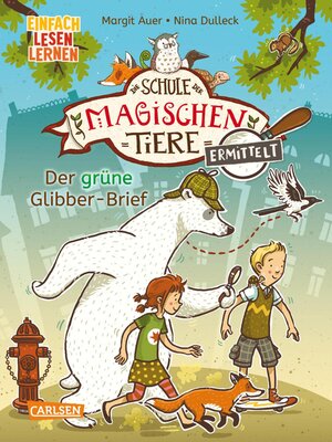 cover image of Die Schule der magischen Tiere ermittelt 1